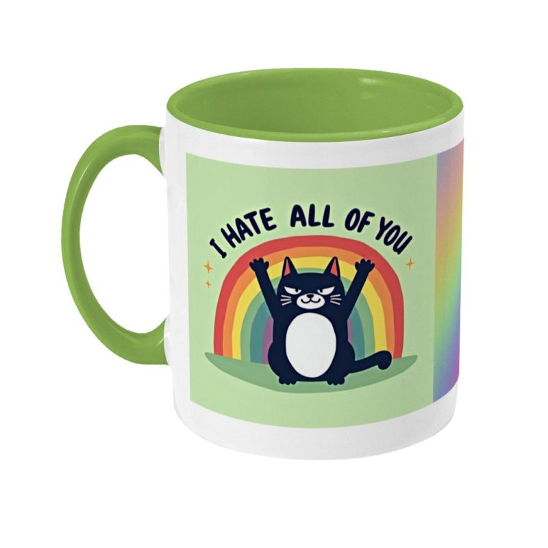 I Hate All Of You Mug
